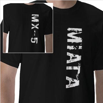 MX5 / Miata T-shirt